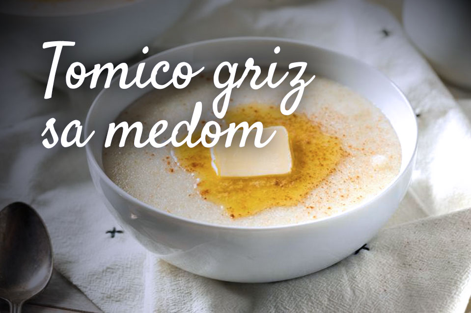Tomico-griz-sa-medom